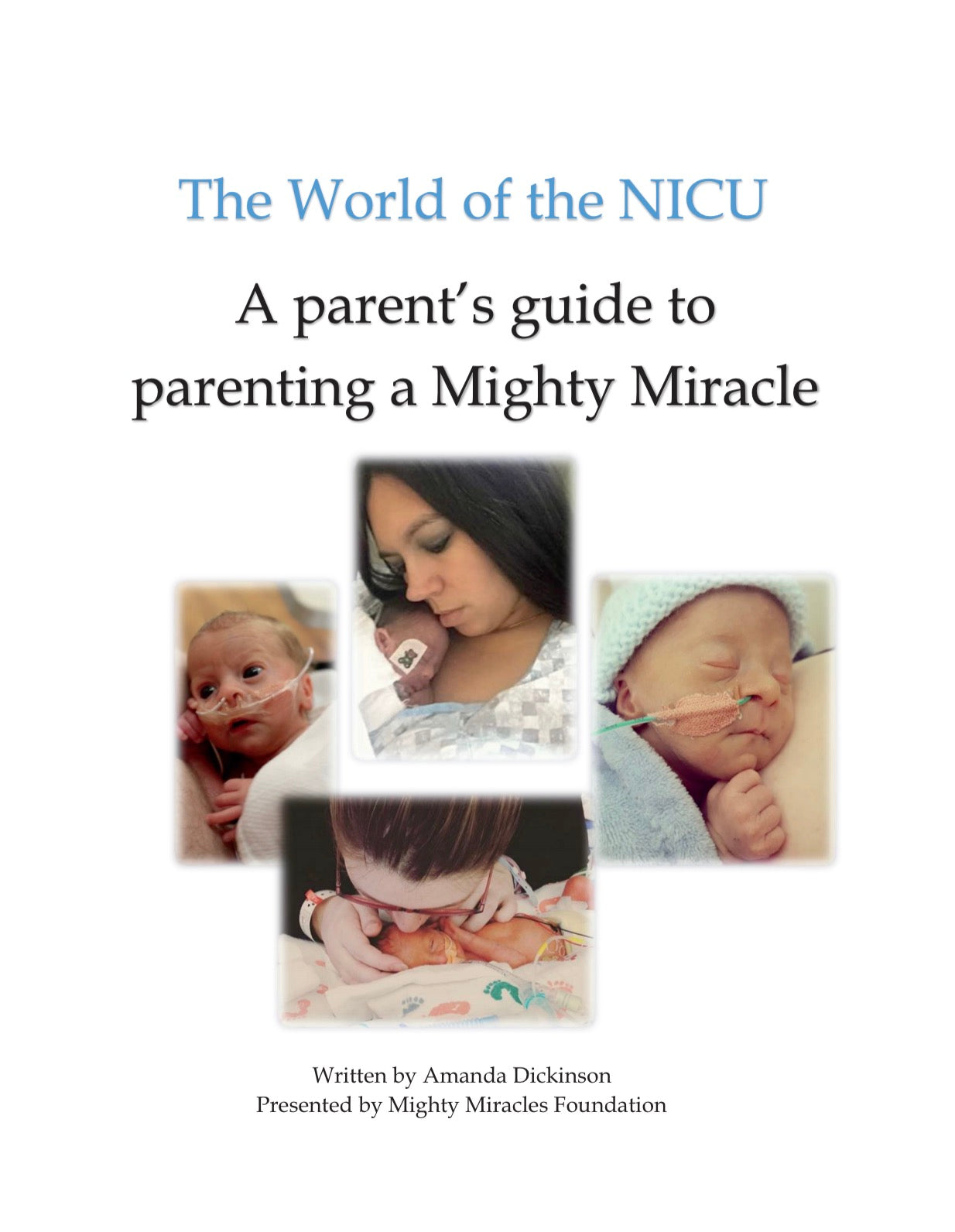 The World of the NICU by Amanda Dickinson